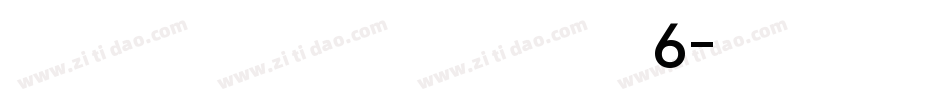 ZauriSans MVersion 6字体转换